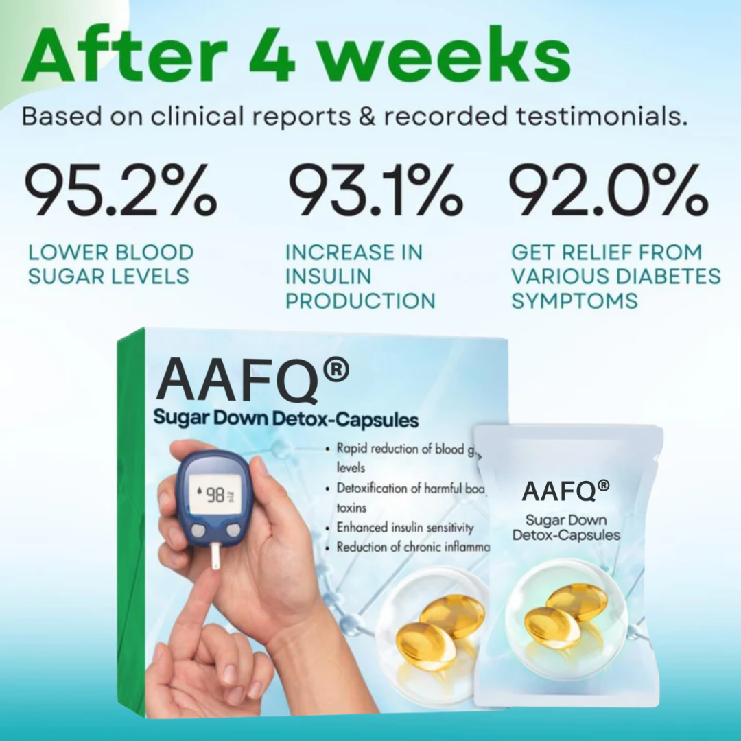🔥FDA Designated Medical Online Store |🌿AAFQ® Sugar Down Detox-Capsules - Already Sold 20000+ Boxes Last 14 Days🔥